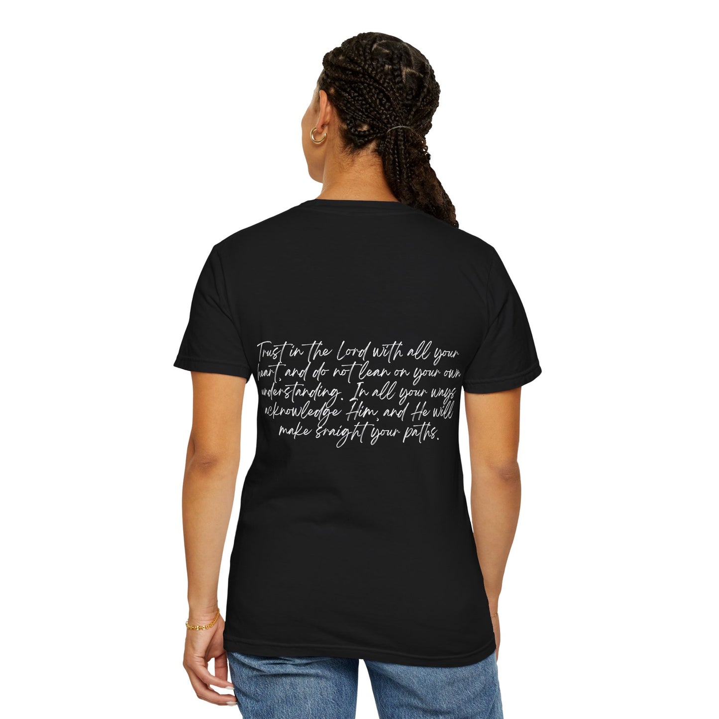 Proverbs 3:5 w/ Full Scripture on Back Unisex Garment-Dyed T-shirt