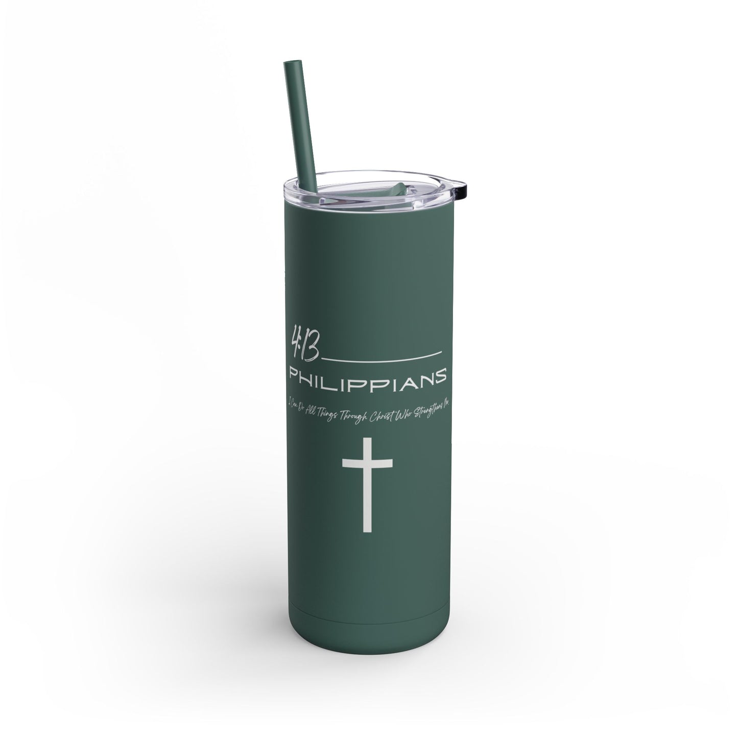 Philippians 4:13 Maars Maker Skinny Matte Tumbler, 20oz