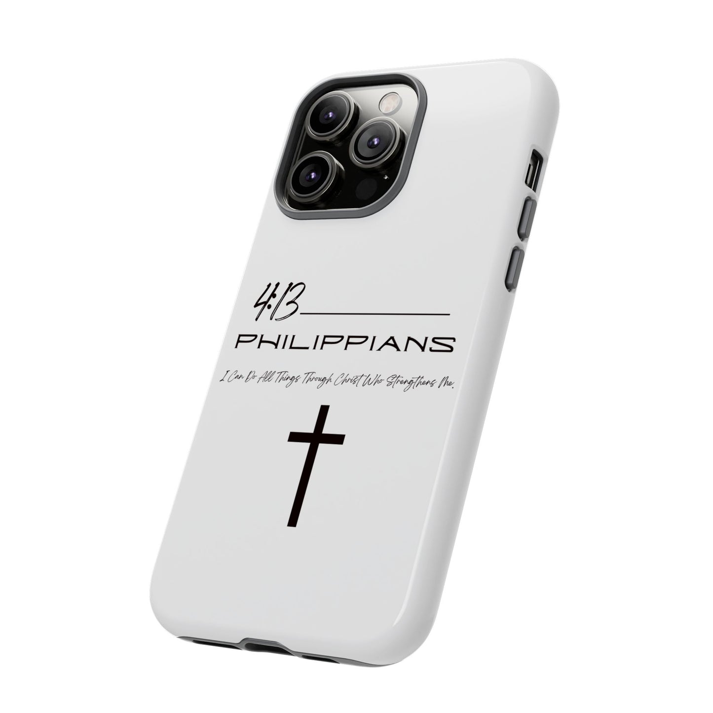 Philippians 4:13 Tough Cases Iphone Samsung Google