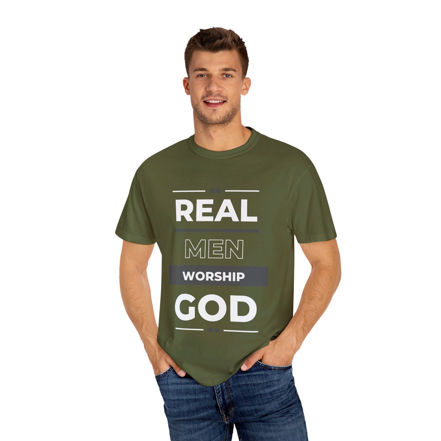 Real Men Worship God Unisex Garment-Dyed T-shirt