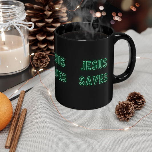 Jesus Saves Neon Signage Green Black Mug (11oz, 15oz)