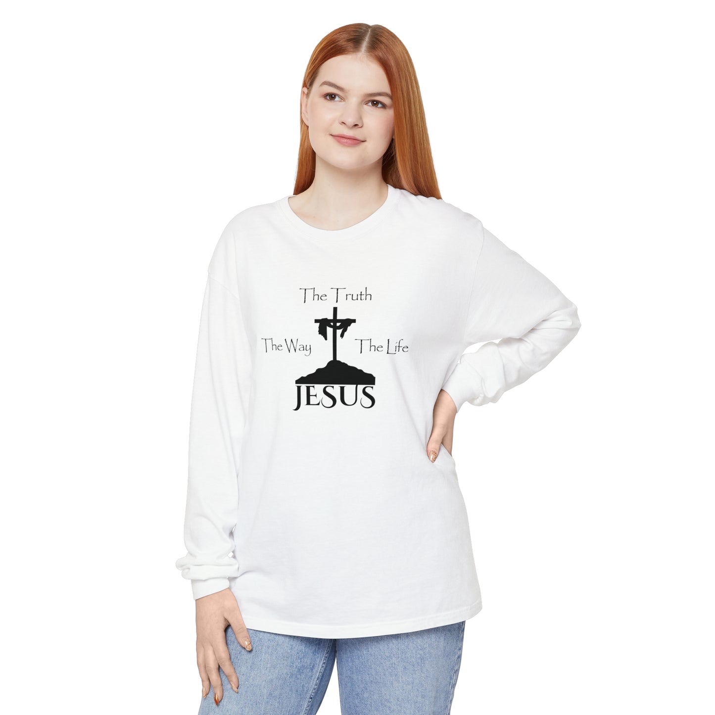 Jesus The Way The Truth The Life Unisex Garment-dyed Long Sleeve T-Shirt