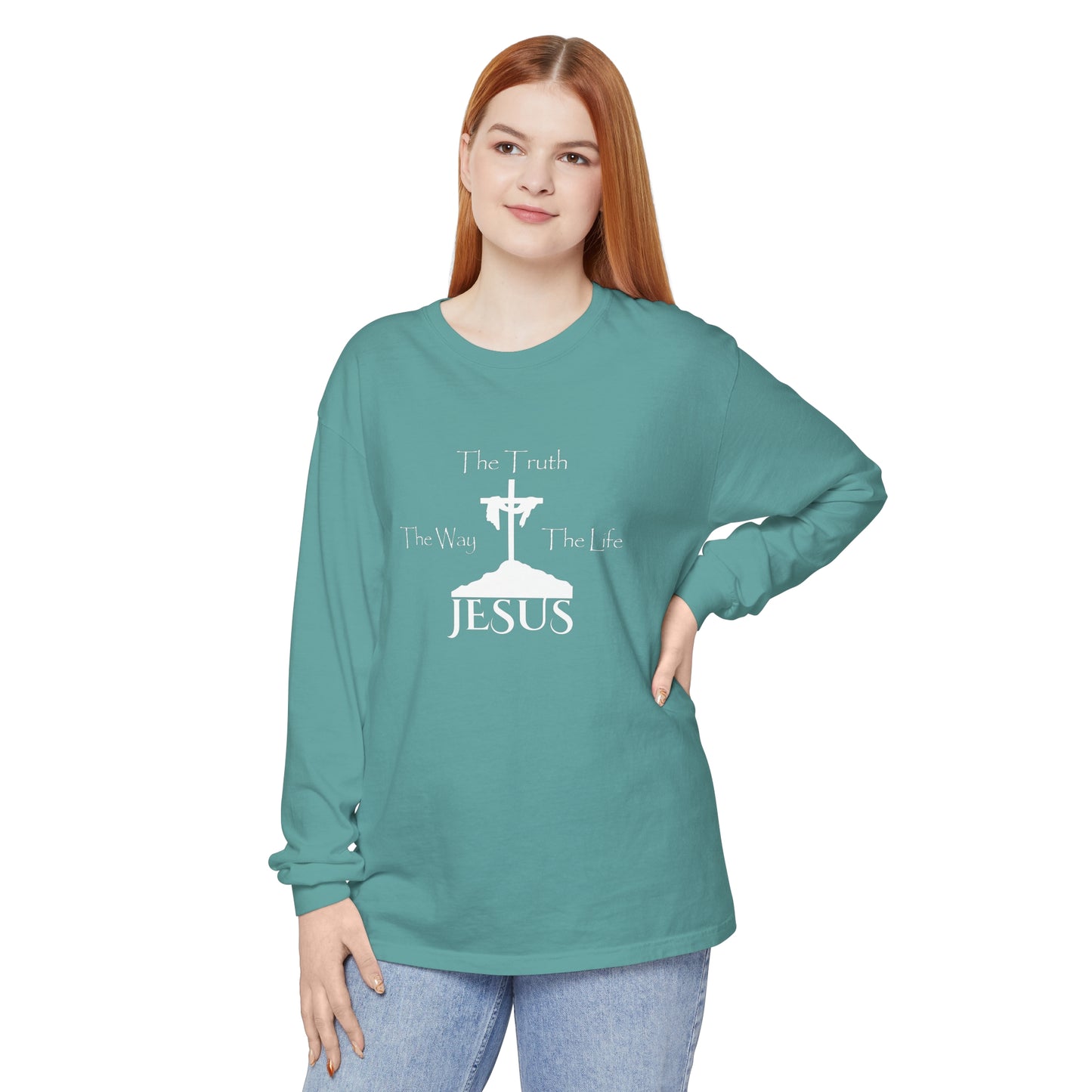 Jesus The Way The Truth The Life Unisex Garment-dyed Long Sleeve T-Shirt