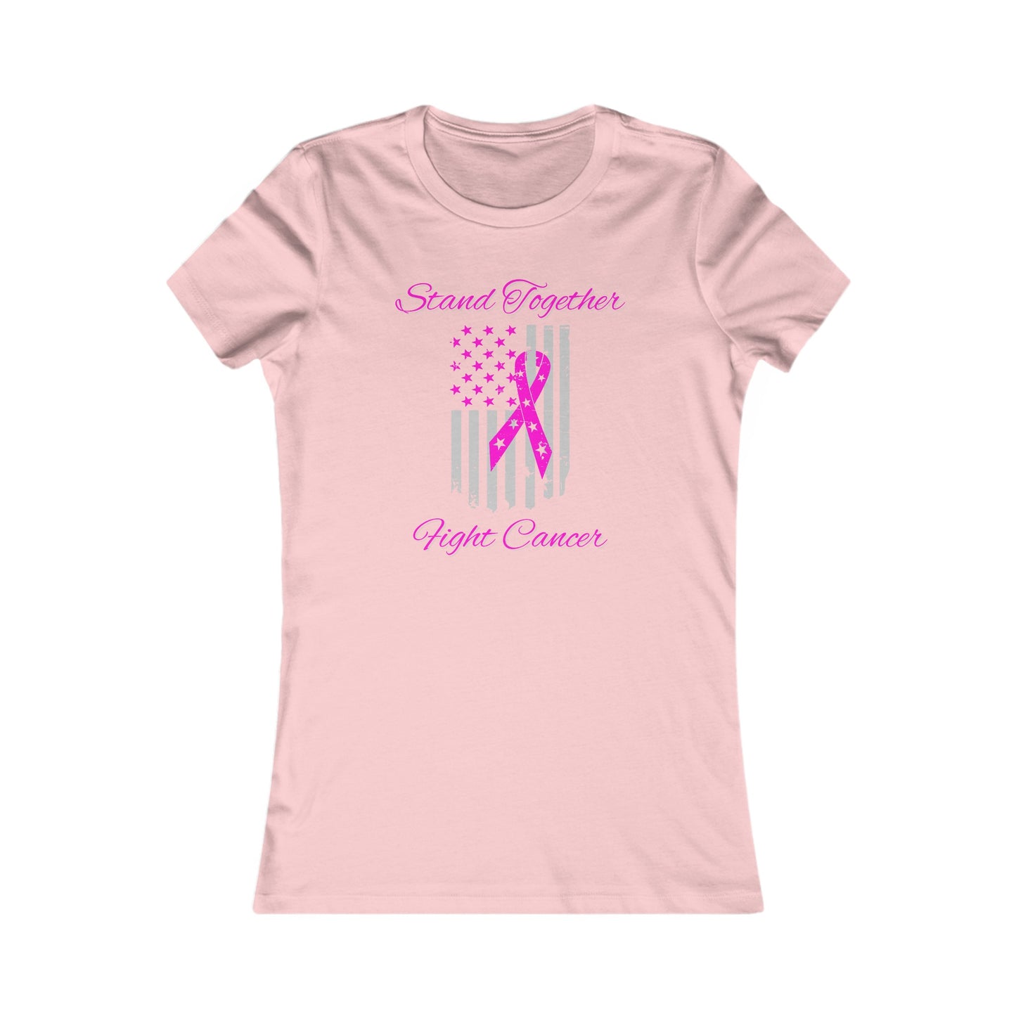 Stand Together Fight Breast Cancer Women's Favorite Tee