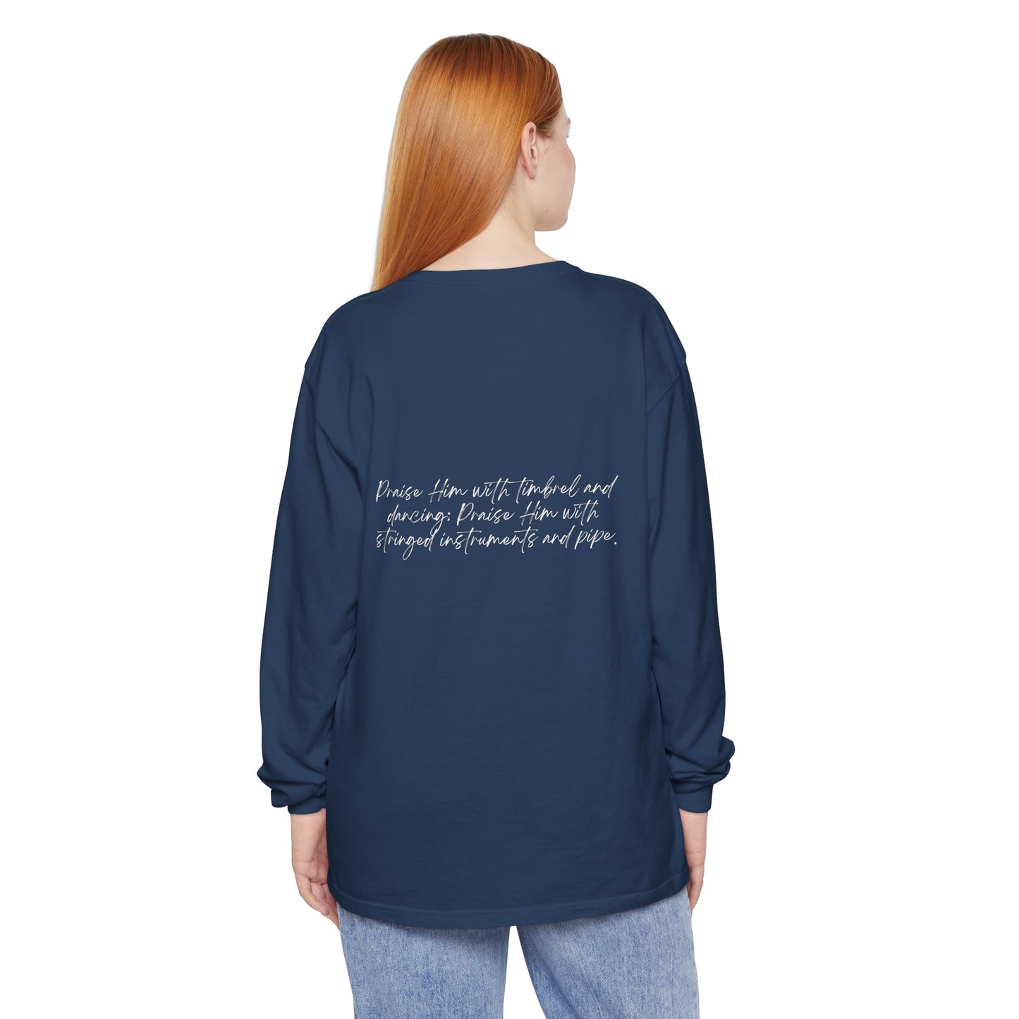 In Jesus Name I Play w/ Psalm 150:4 On Back Unisex Garment-dyed Long Sleeve T-Shirt