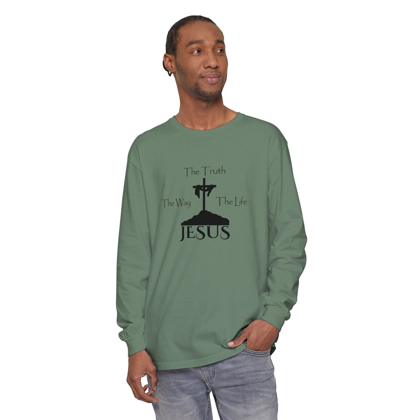 Jesus The Way The Truth The Life Unisex Garment-dyed Long Sleeve T-Shirt