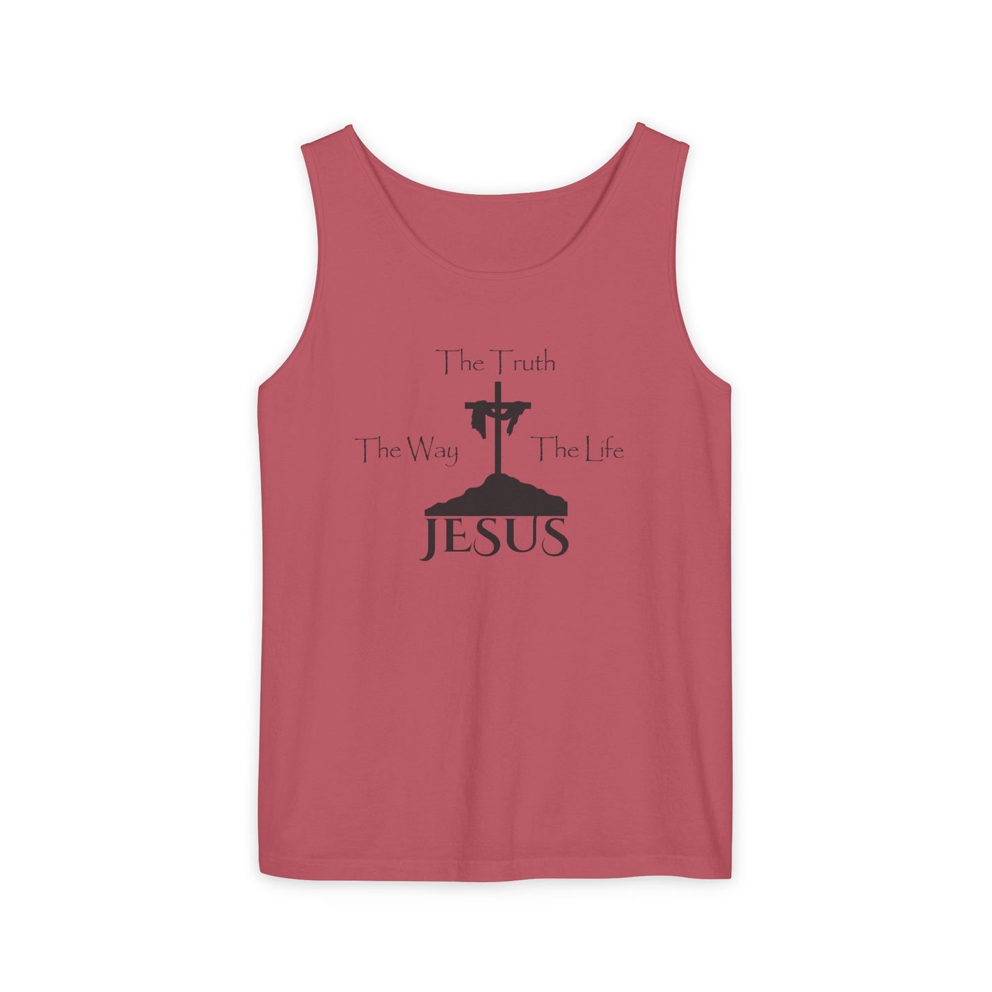 Jesus The Way The Truth The Life Unisex Garment-Dyed Tank Top