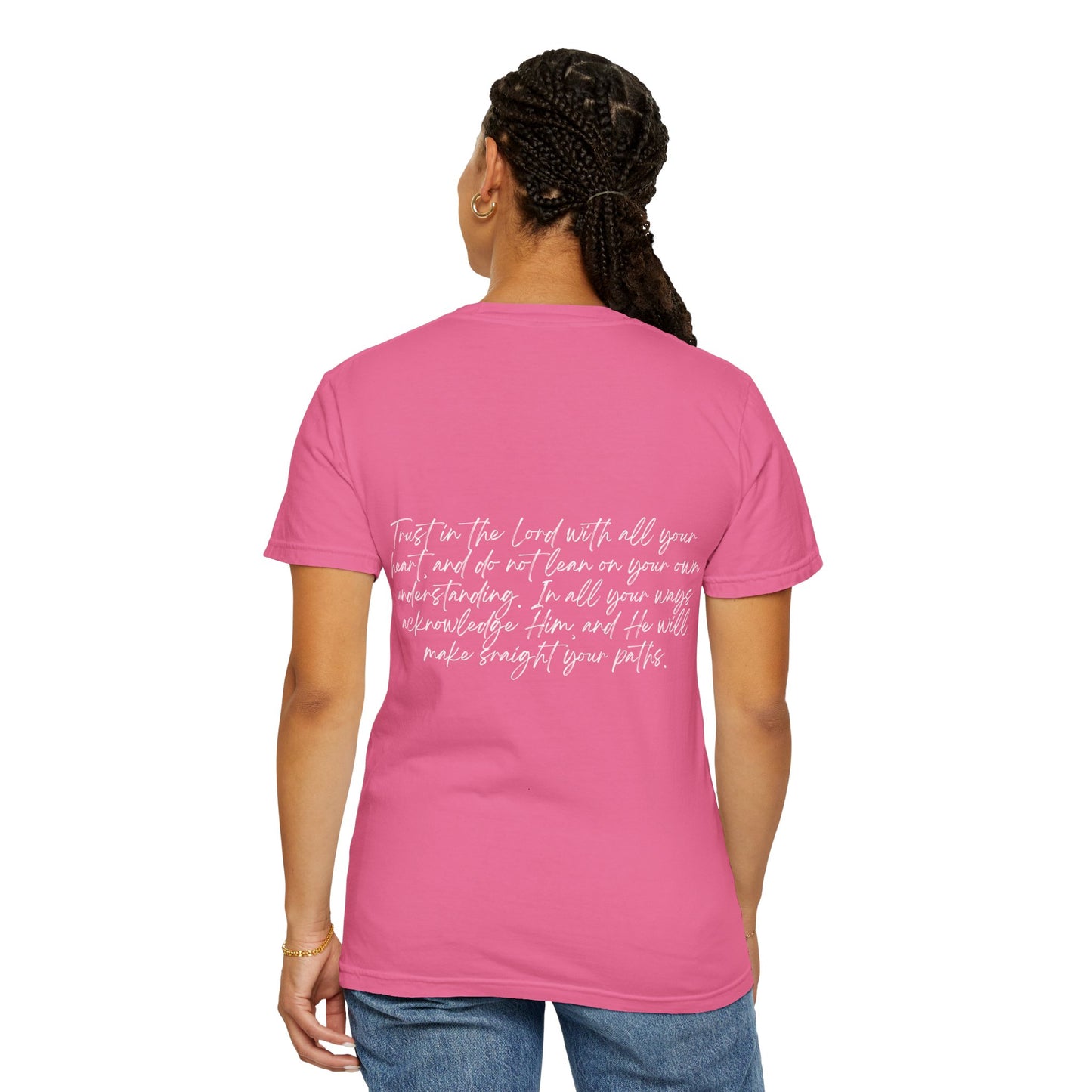 Proverbs 3:5 w/ Full Scripture on Back Unisex Garment-Dyed T-shirt