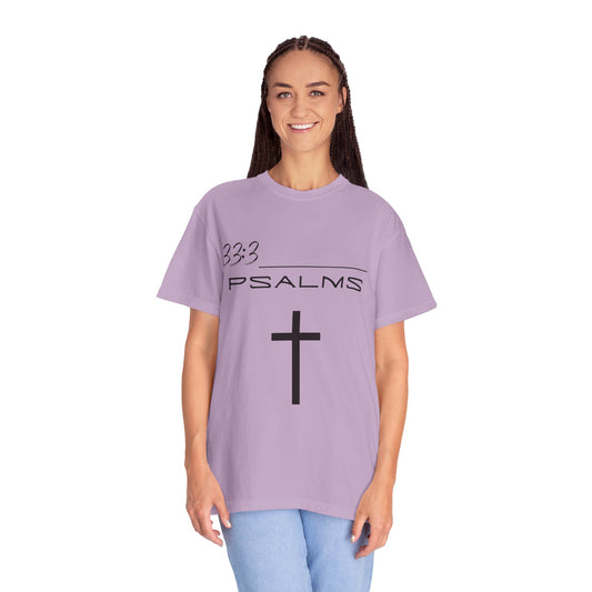 Psalms 33:3 w/ Full Scripture on Back Unisex Garment-Dyed T-shirt