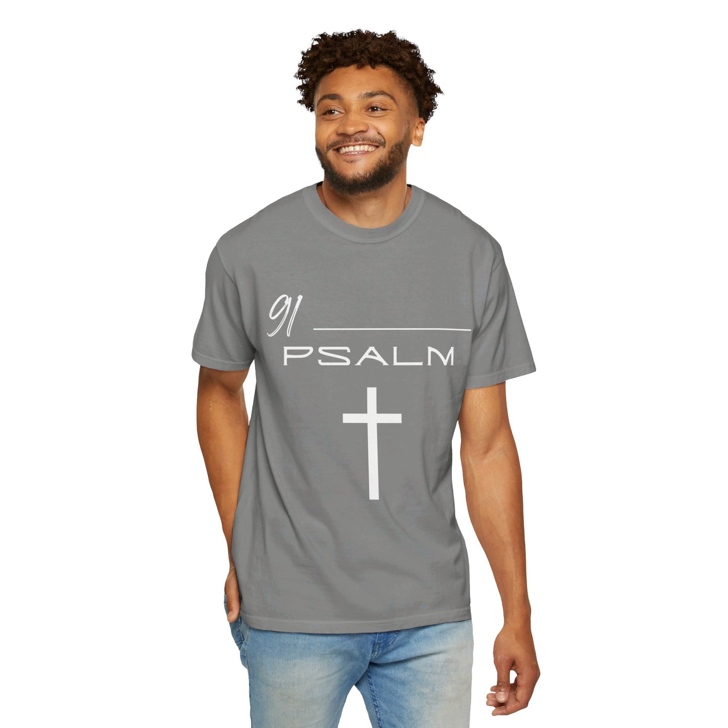 Psalm 91 Unisex Garment-Dyed T-shirt