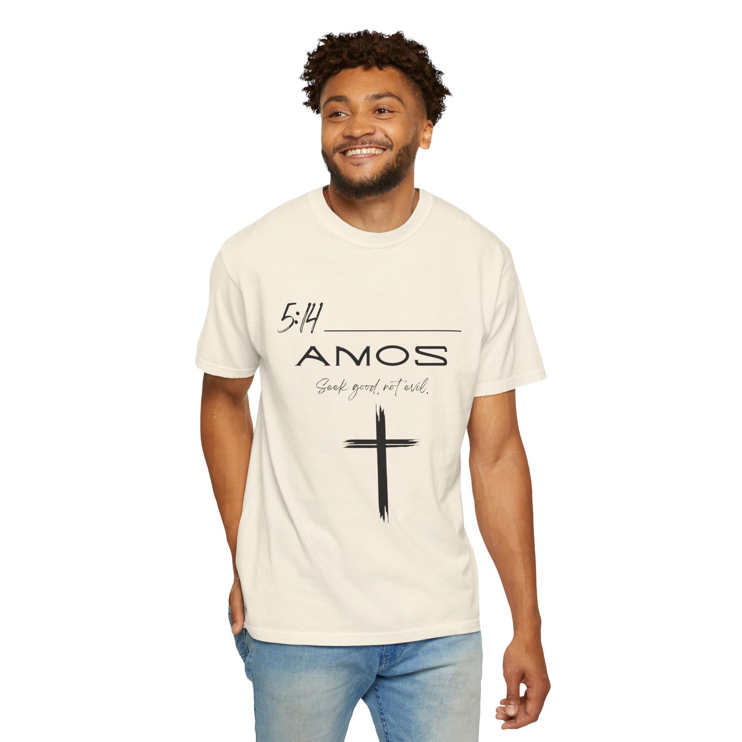 Amos 5:14 w/ Full Scripture on Back Unisex Garment-Dyed T-shirt