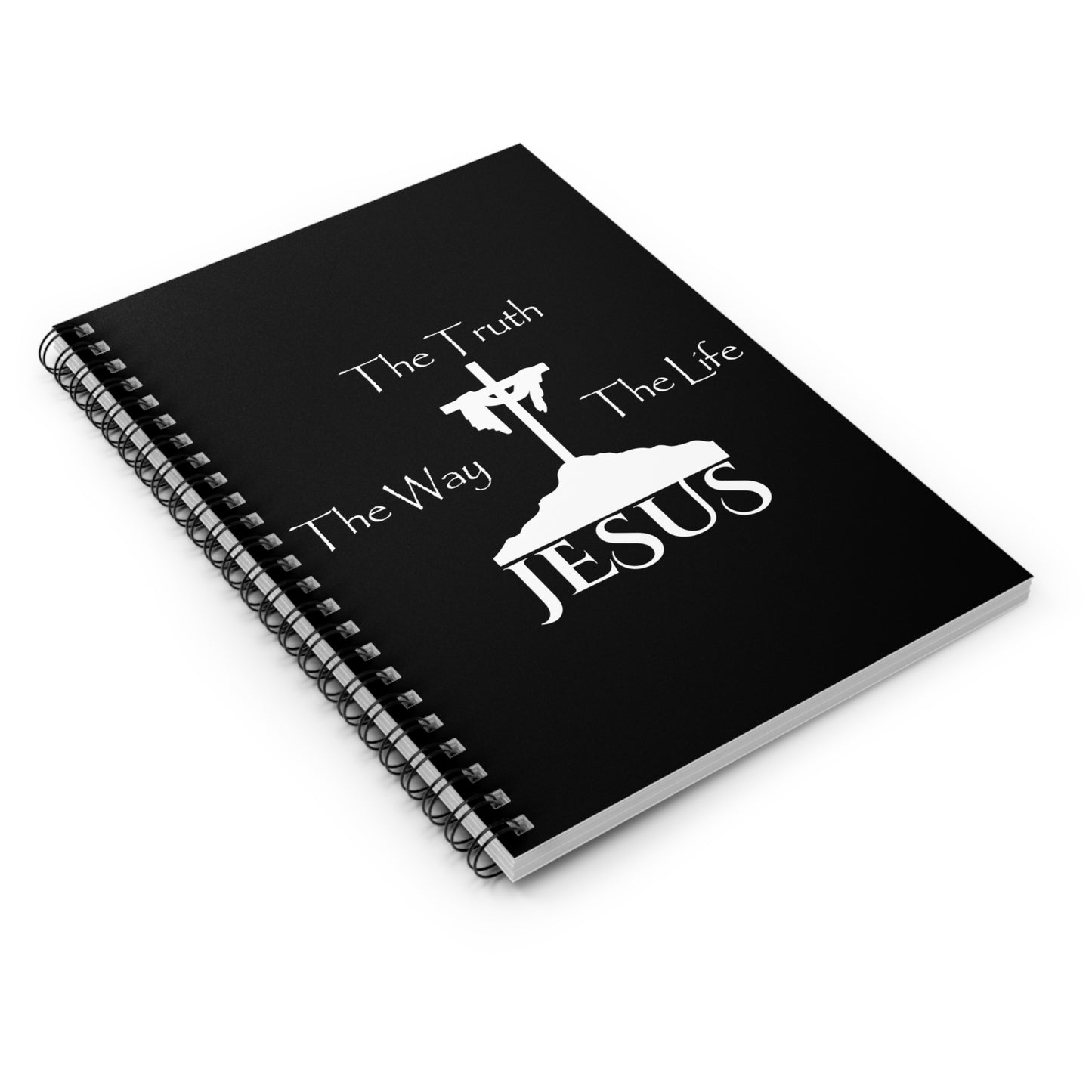 Jesus The Way The Truth The Life Spiral Notebook - Ruled Line