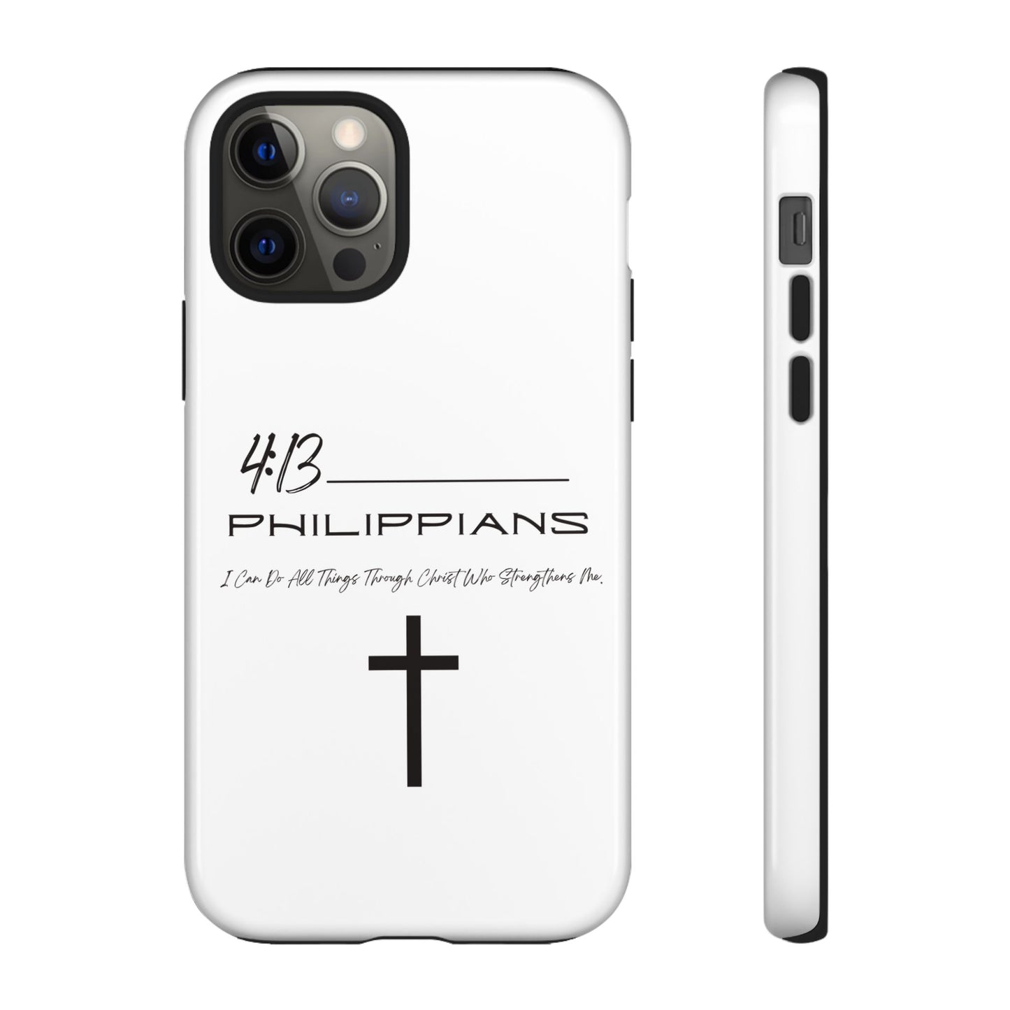 Philippians 4:13 Tough Cases Iphone Samsung Google