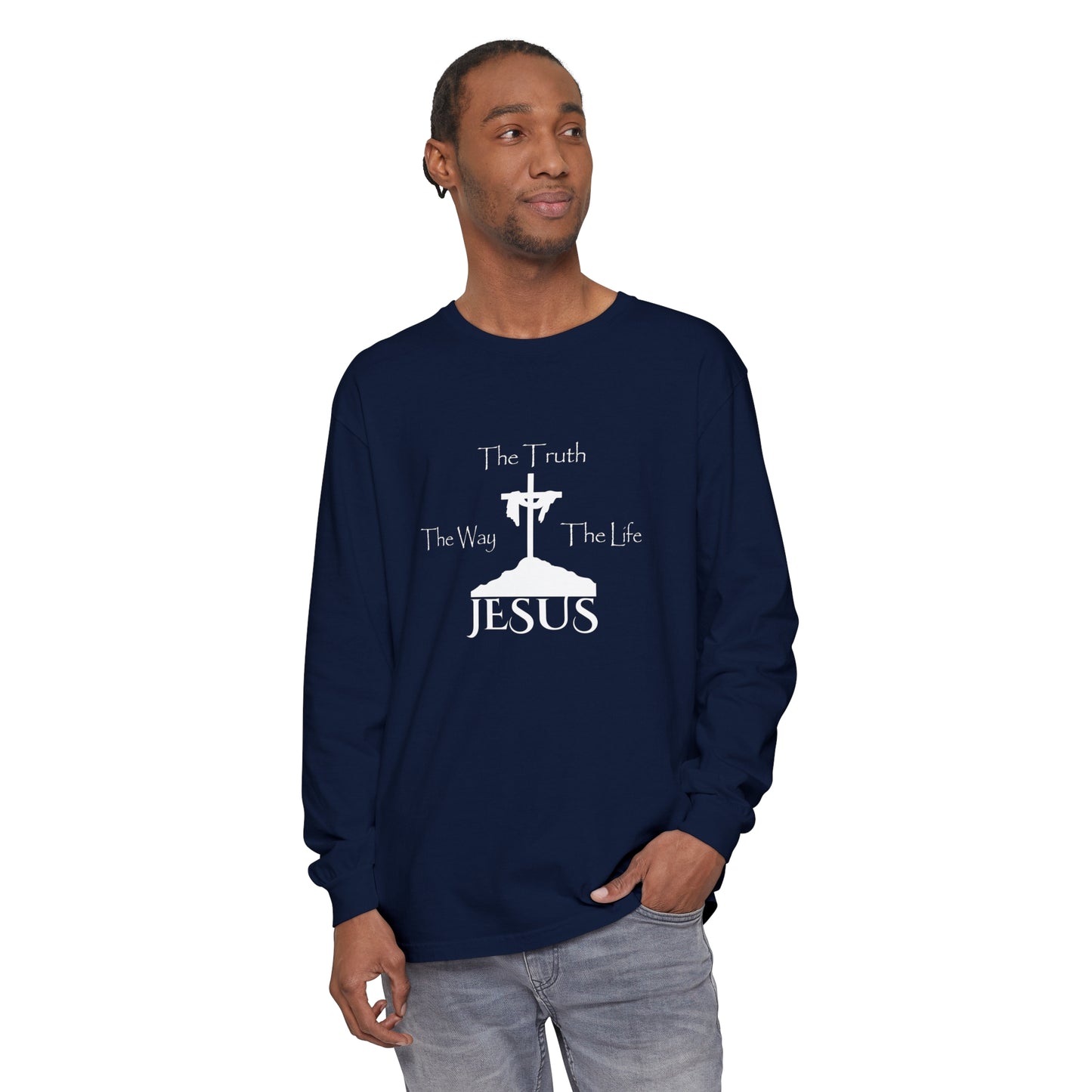 Jesus The Way The Truth The Life Unisex Garment-dyed Long Sleeve T-Shirt