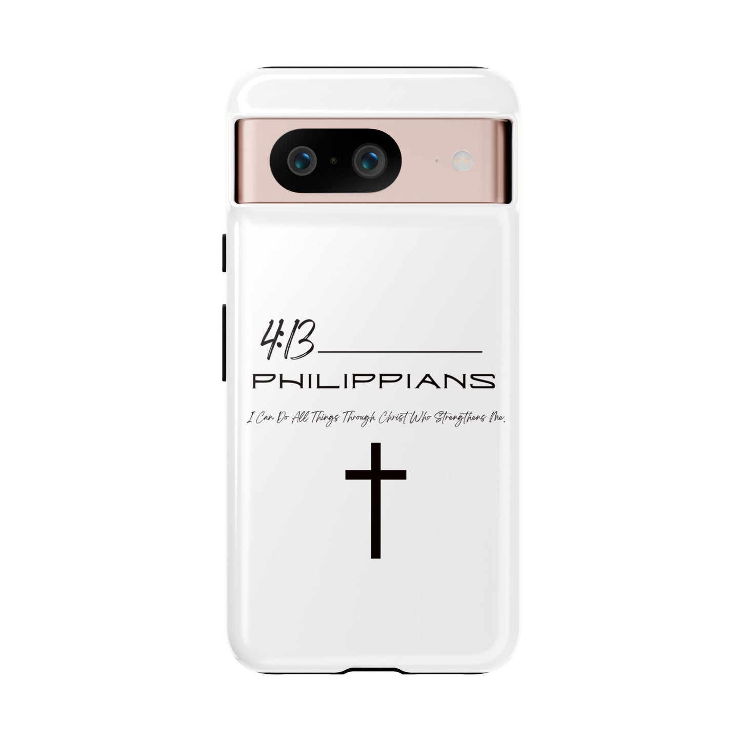 Philippians 4:13 Tough Cases Iphone Samsung Google