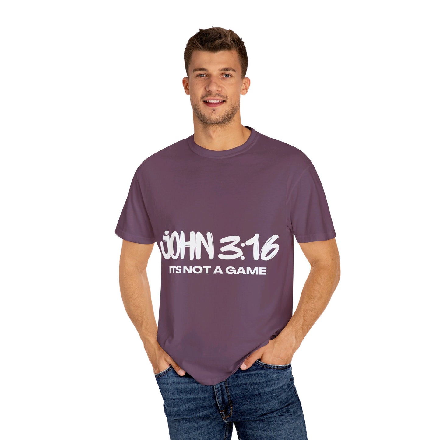 John 3:16 Not a Game Unisex Garment-Dyed T-shirt