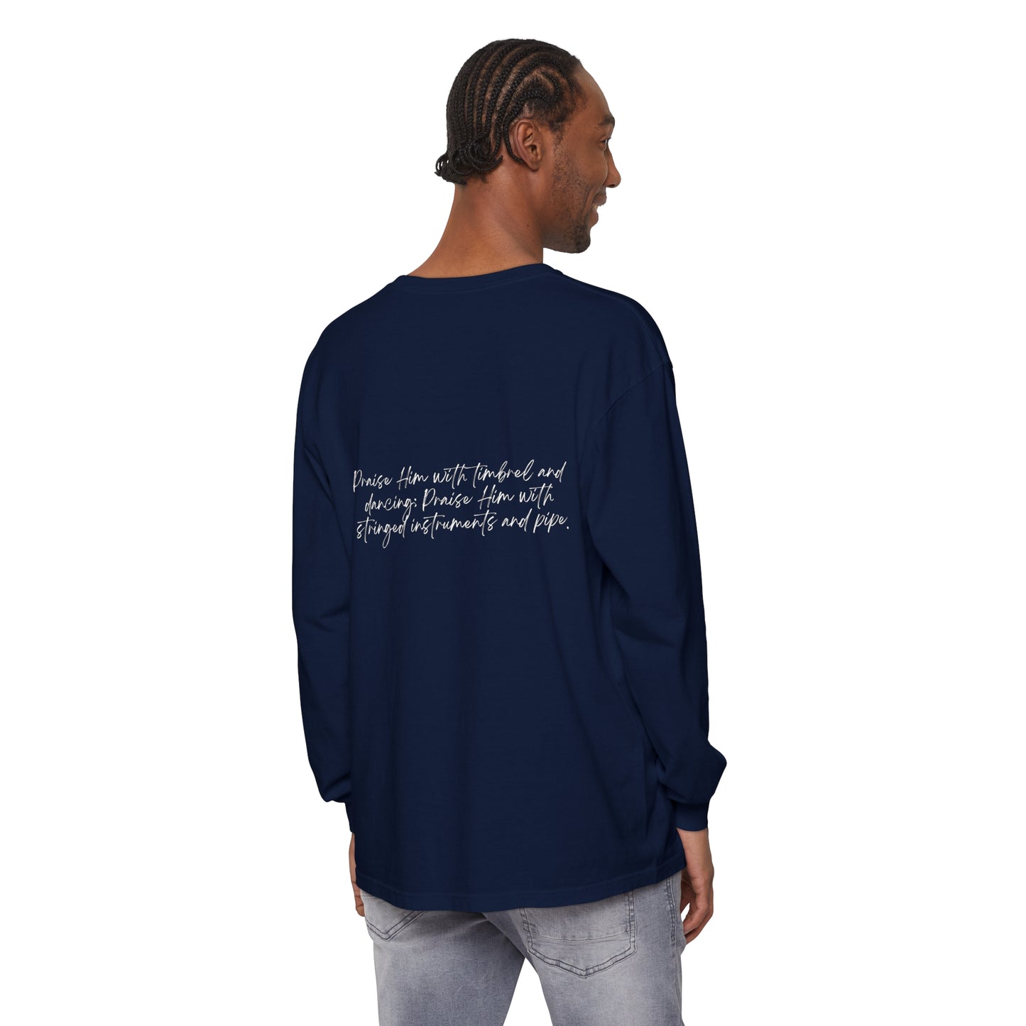 In Jesus Name I Play w/ Psalm 150:4 On Back Unisex Garment-dyed Long Sleeve T-Shirt