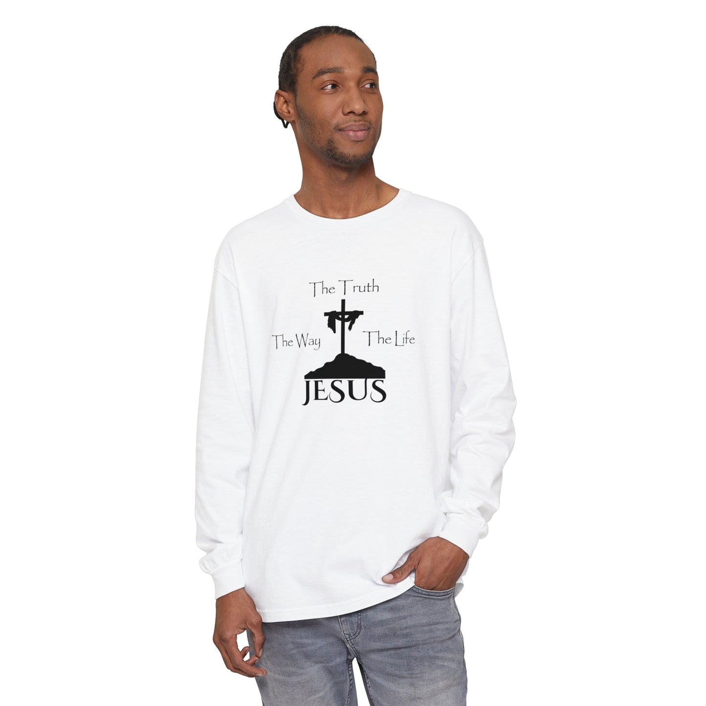 Jesus The Way The Truth The Life Unisex Garment-dyed Long Sleeve T-Shirt