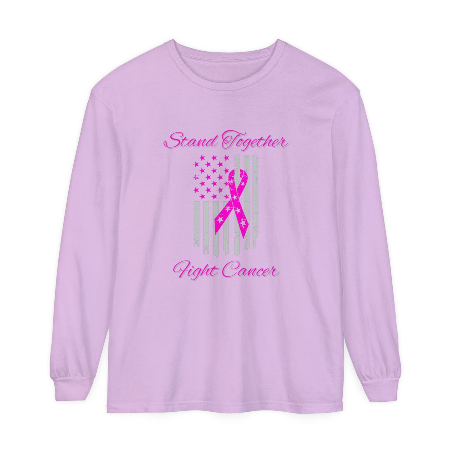 Stand Together Fight Breast Cancer Unisex Garment-dyed Long Sleeve T-Shirt