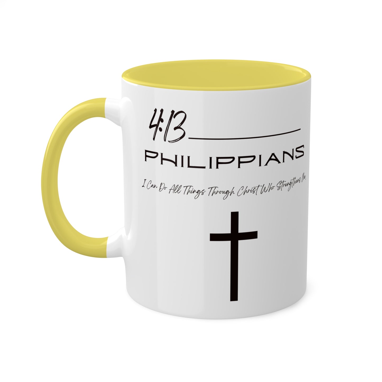 Philippians 4:13 Colorful Mugs, 11oz