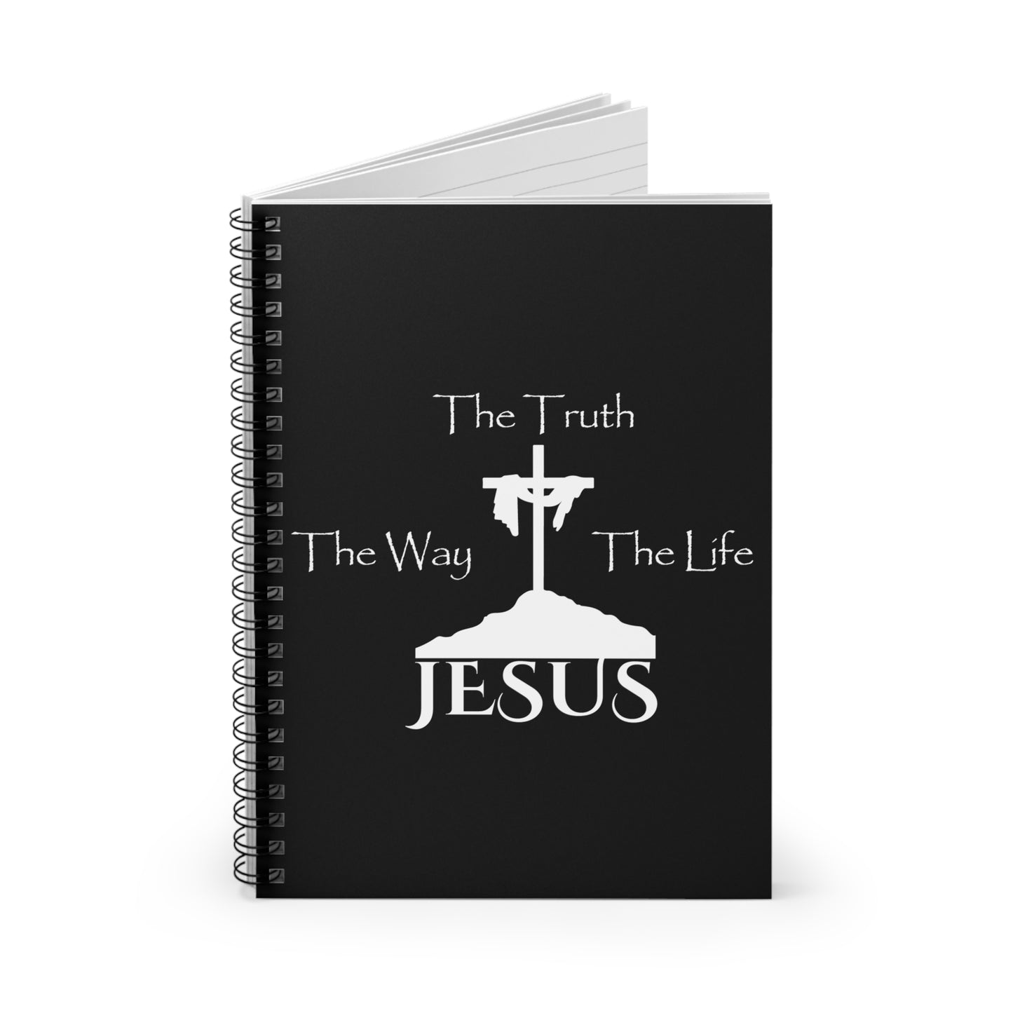 Jesus The Way The Truth The Life Spiral Notebook - Ruled Line