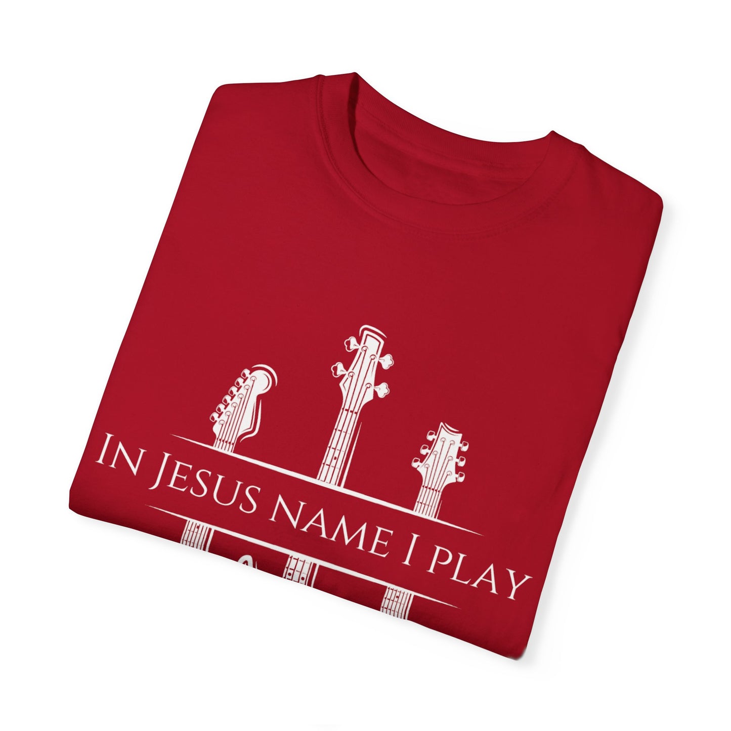 In Jesus Name I Play w/ Psalms 150:4 on Back Unisex Garment-Dyed T-shirt