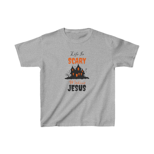 Life Is Scary Without Jesus Kids Heavy Cotton™ Tee