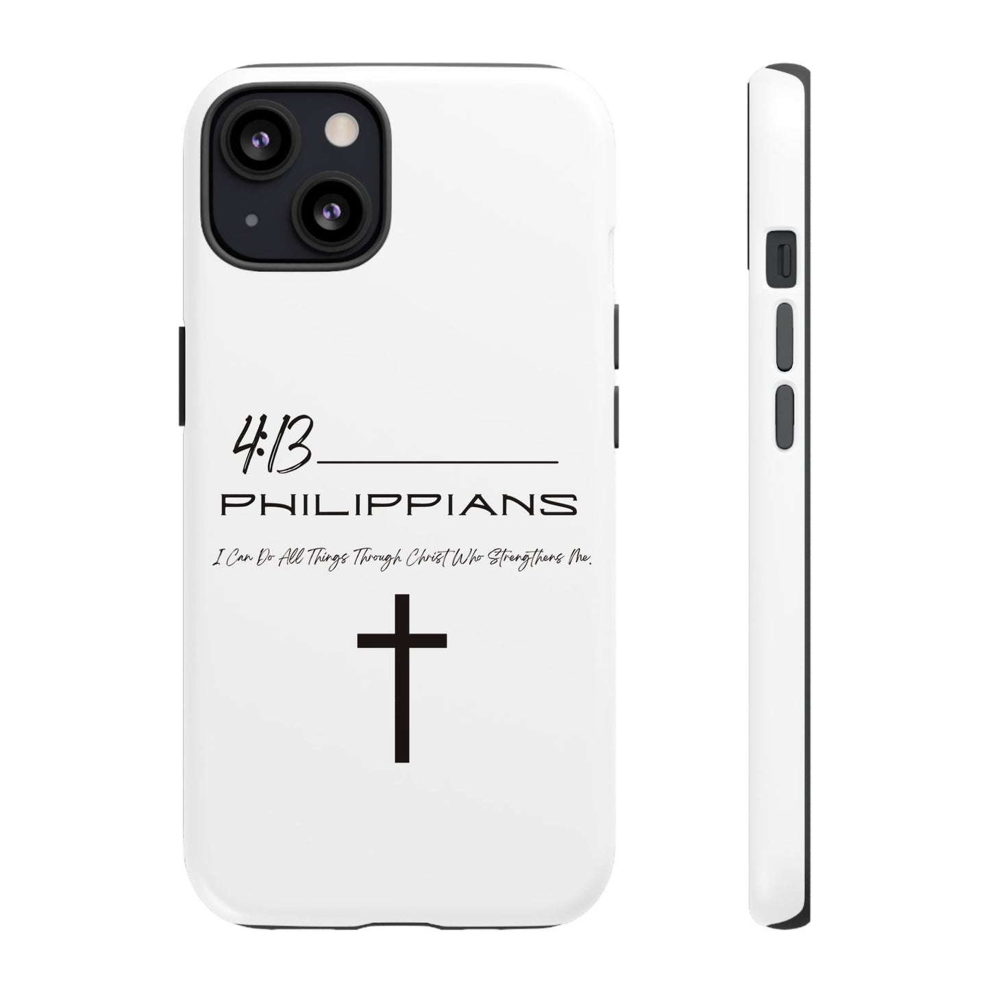 Philippians 4:13 Tough Cases Iphone Samsung Google