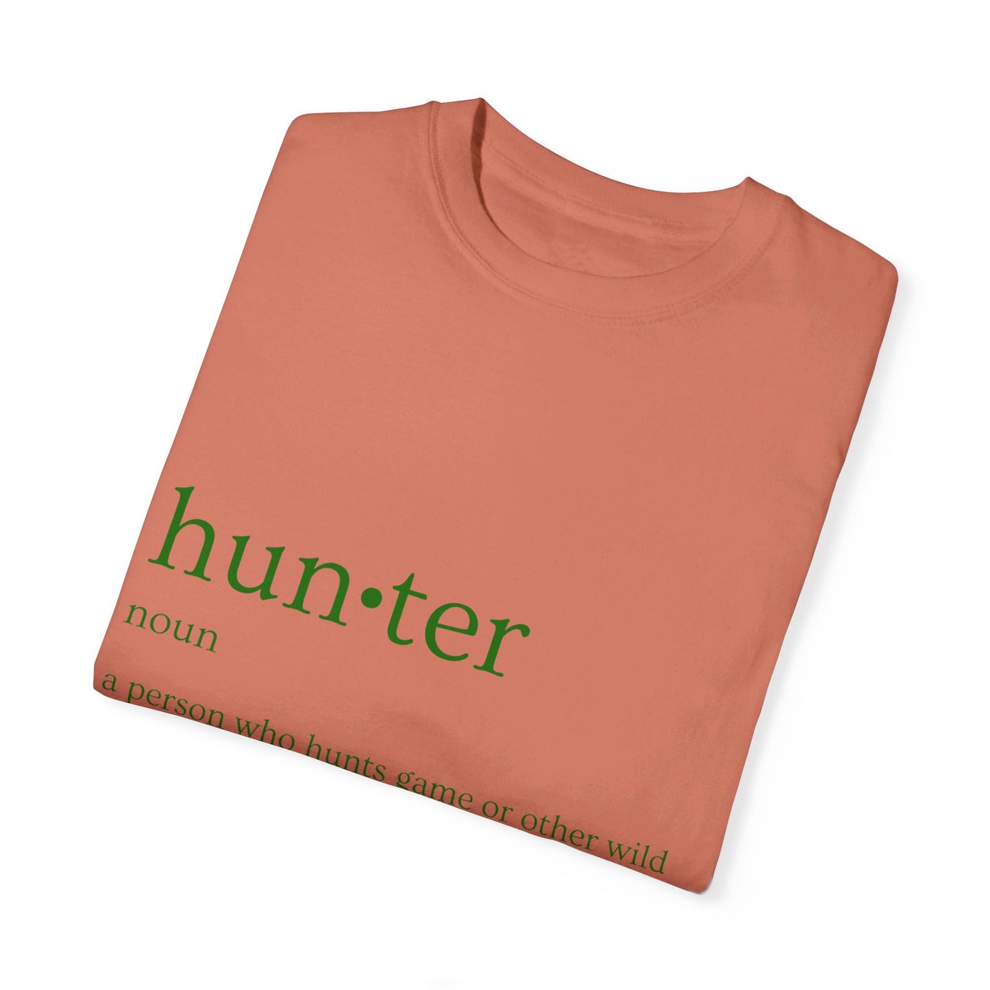 Hunter Definition Unisex Garment-Dyed T-shirt