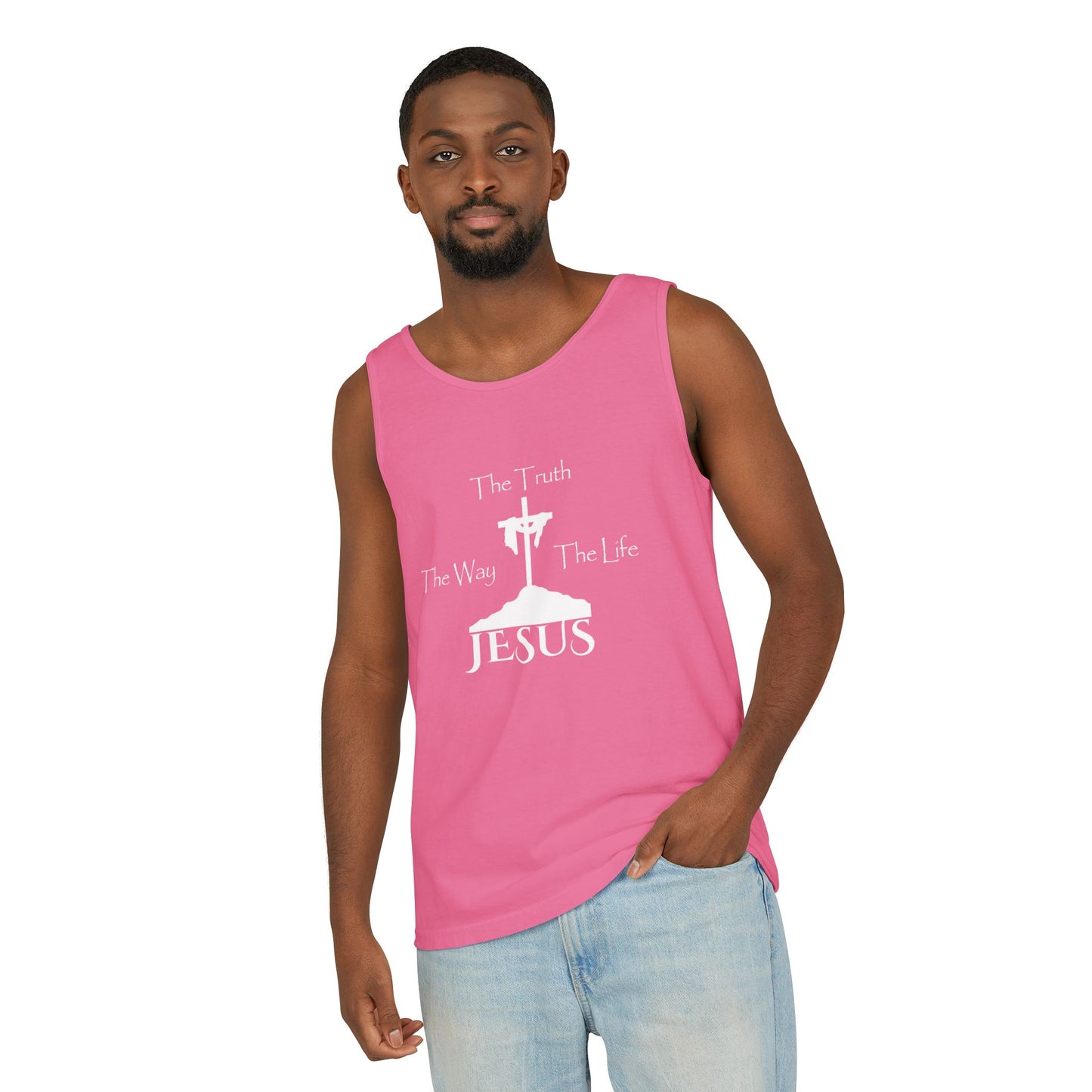 Jesus The Way The Truth The Life Unisex Garment-Dyed Tank Top