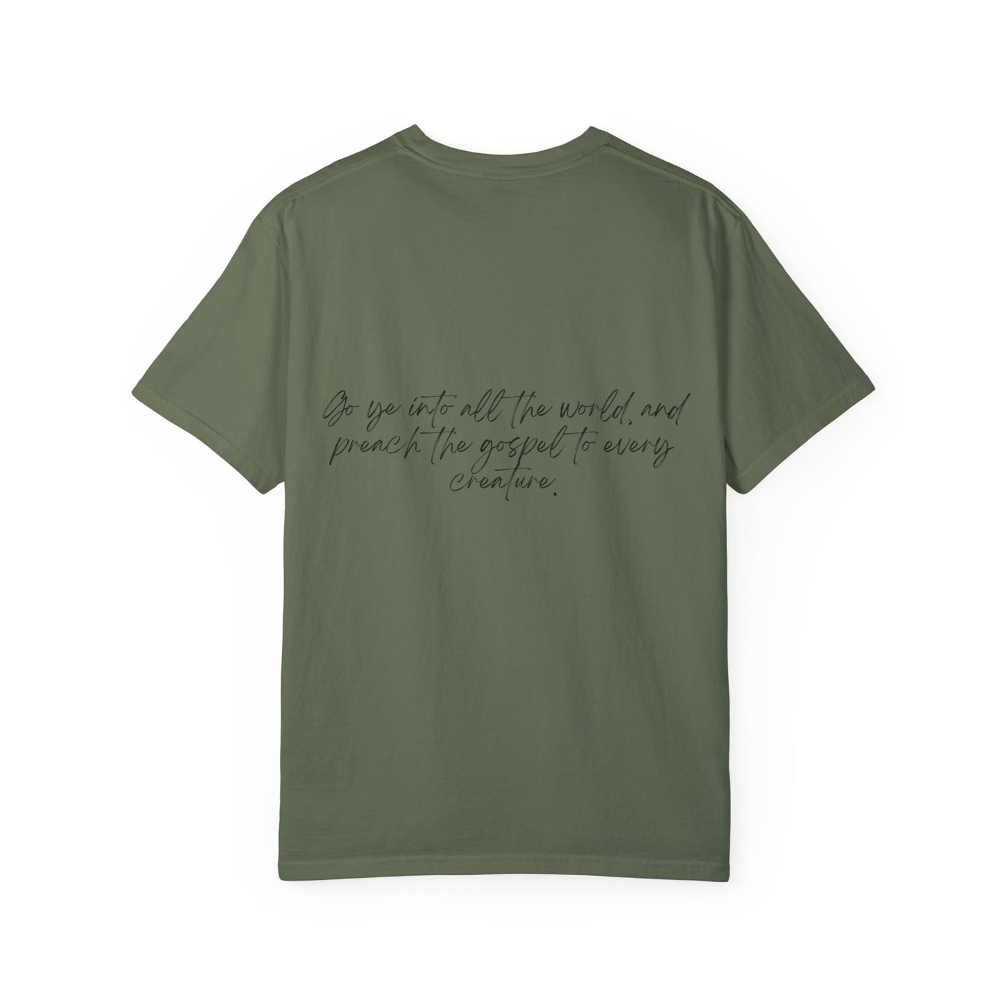 Mark 16:15 w/ Full Scripture on Back Unisex Garment-Dyed T-shirt