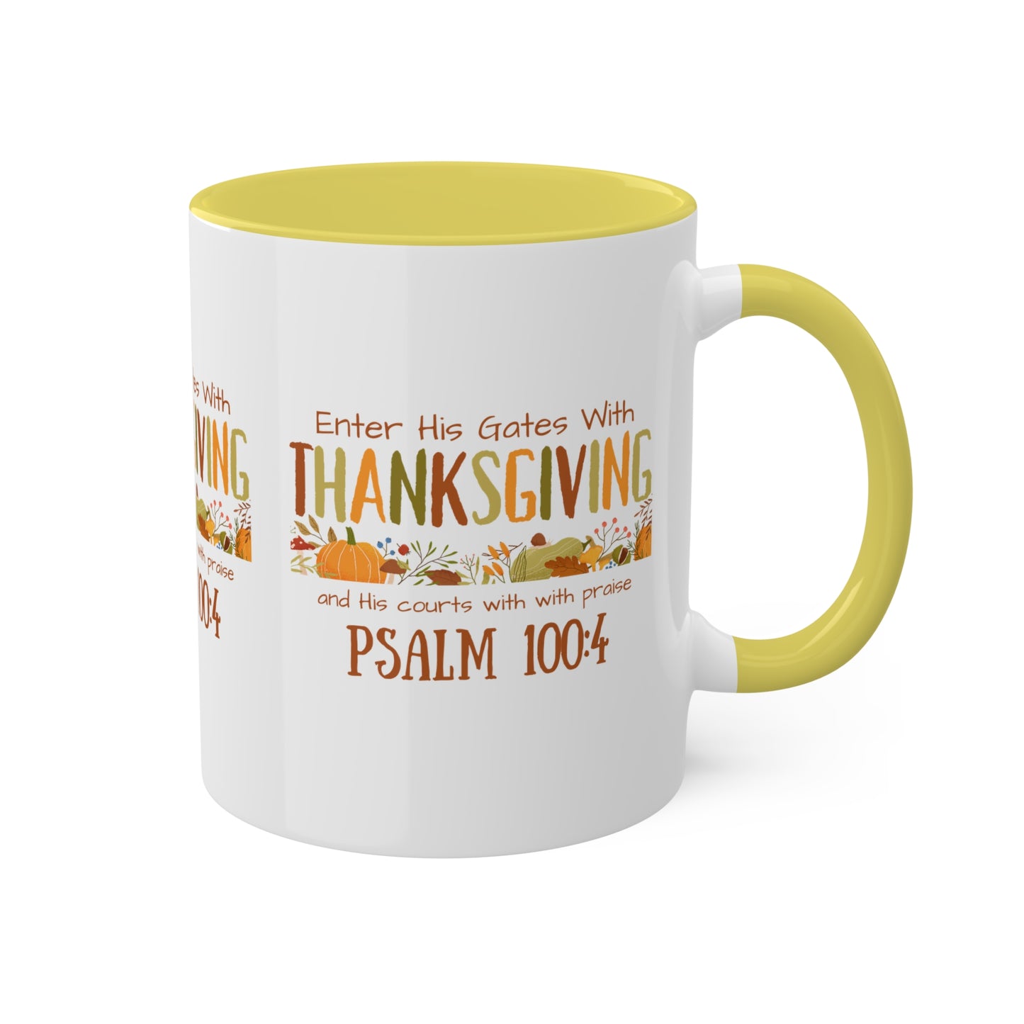 Thanksgiving Psalm 100:4 Colorful Mugs, 11oz