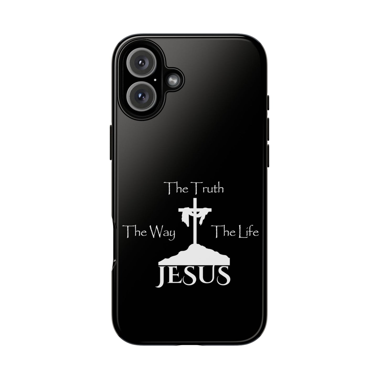 Jesus The Way The Truth The Life Tough Cases