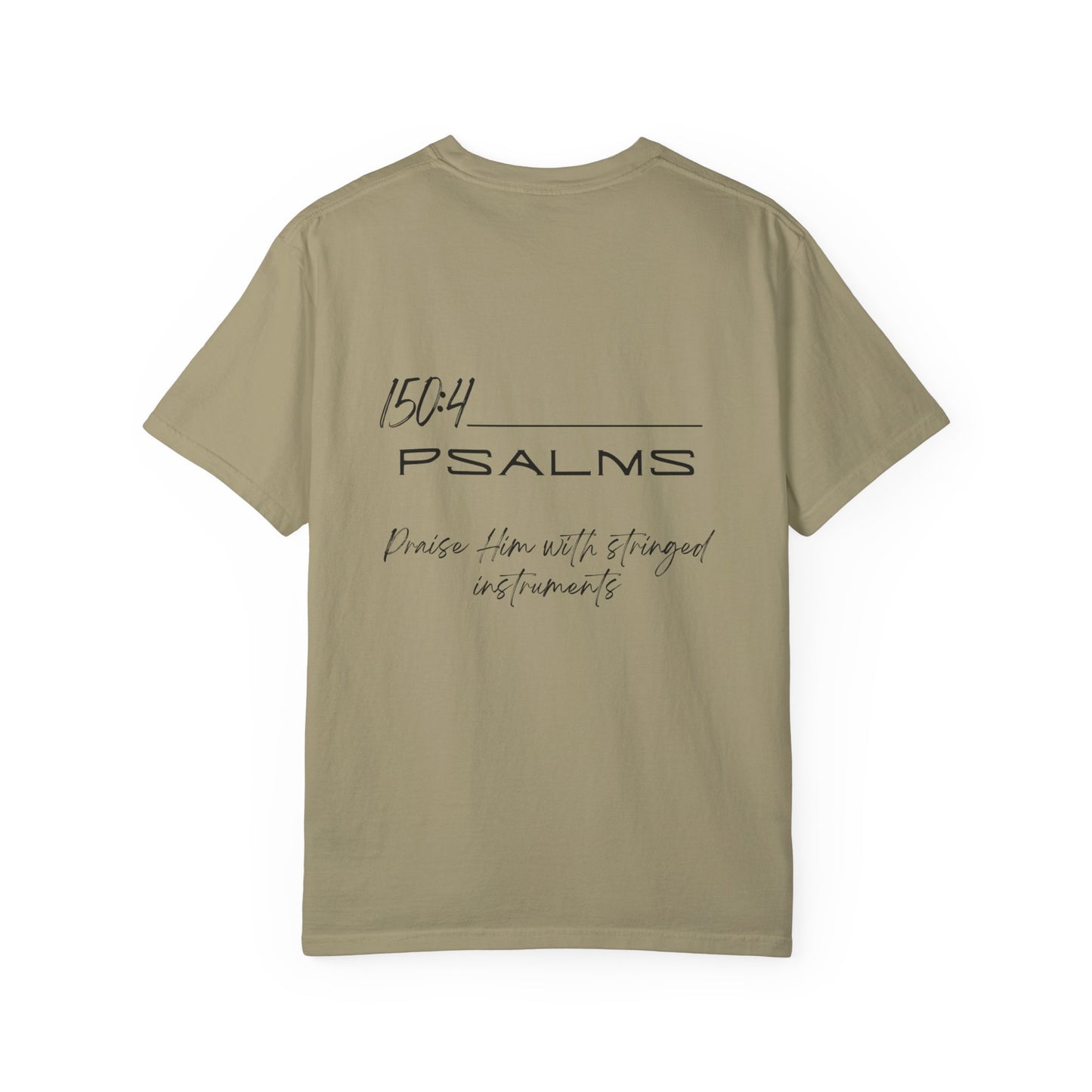 In Jesus Name I Play w/ Psalm 150:4 on Back Unisex Garment-Dyed T-shirt